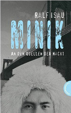 Minik - An den Quellen der Nacht book cover