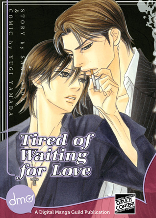 Tired of Waiting For Love
