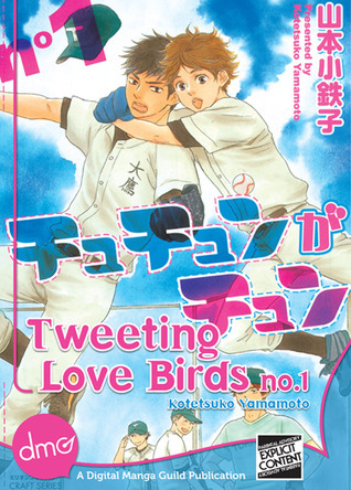 Tweeting Love Birds Vol. 1 book cover