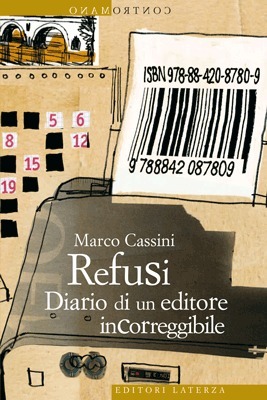 Refusi: diario di un editore incorreggibile