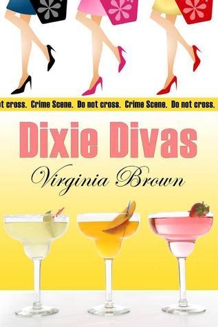 Dixie Divas (Dixie Divas, #1)