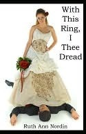 With This Ring, I Thee Dread book cover