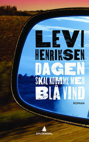 Dagen skal komme med blå vind book cover
