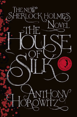The House of Silk (Horowitz's Holmes, #1)