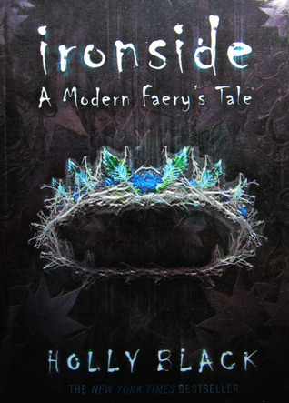Ironside (Modern Faerie Tales, #3)