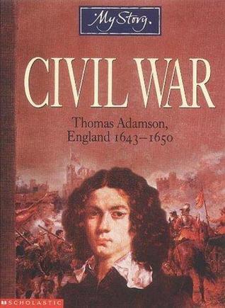 Civil War: Thomas Adamson, England, 1643-1650