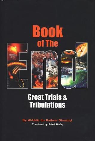 Book Of The End - Great Trials & Tribulations