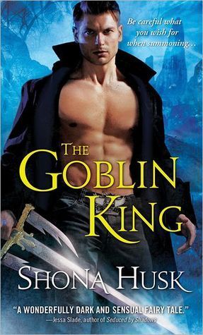The Goblin King (Shadowlands, #1)