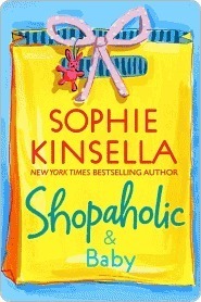 Shopaholic & Baby (Shopaholic, #5)