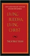 Living Buddha, Living Christ