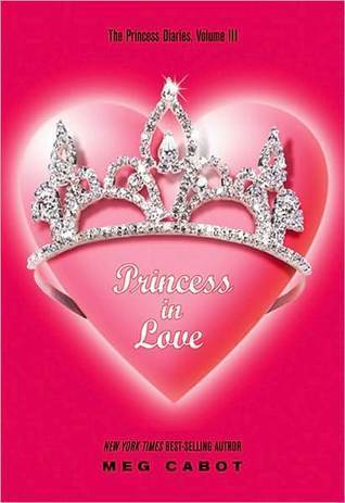 Princess in Love (The Princess Diaries, #3)