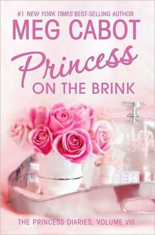 Princess on the Brink (The Princess Diaries, #8)