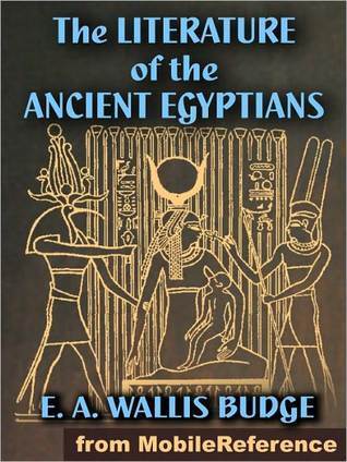 The Literature of the Ancient Egyptians book cover