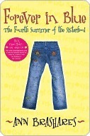 Forever in Blue: The Fourth Summer of the Sisterhood (The Sisterhood of the Traveling Pants, #4)
