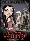 V is for . . . Vampire by Adele Griffin | Goodreads