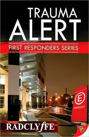 Trauma Alert (First Responders, #1)
