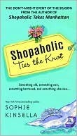 Shopaholic Ties the Knot (Shopaholic, #3)