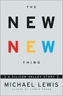 The New New Thing: A Silicon Valley Story