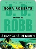 Strangers in Death (In Death, #26)