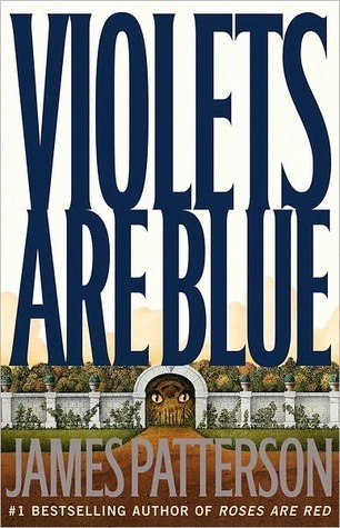 Violets Are Blue (Alex Cross, #7)