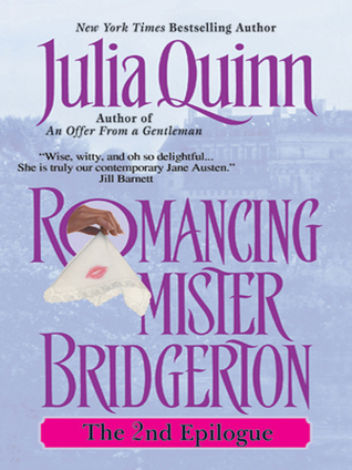 Romancing Mister Bridgerton: The Epilogue II (Bridgertons, #4.5)