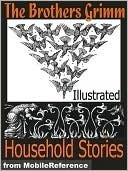 Household Tales by the Brothers Grimm