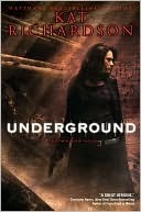 Underground (Greywalker, #3)