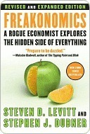 Freakonomics: A Rogue Economist Explores the Hidden Side of Everything