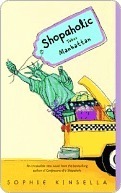 Shopaholic Takes Manhattan (Shopaholic #2)