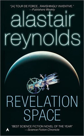 Revelation Space (Revelation Space, #1)