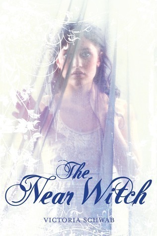The Near Witch (The Near Witch, #1)