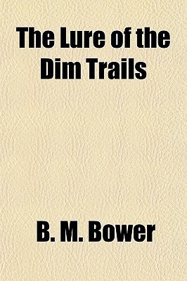 The Lure of the Dim Trails book cover
