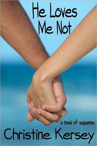 He Loves Me Not