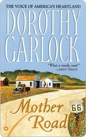 Mother Road by Dorothy Garlock | Goodreads