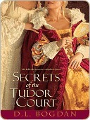 Secrets of the Tudor Court cover
