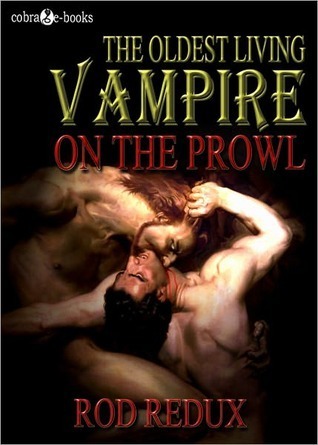 The Oldest Living Vampire on the Prowl