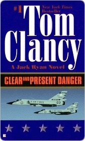 Clear and Present Danger (Jack Ryan, #5)