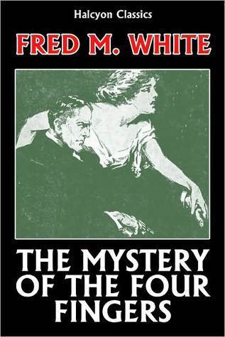 The Mystery of the Four Fingers