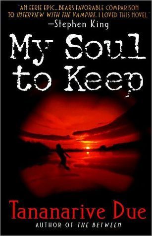 My Soul to Keep (African Immortals, #1)
