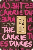The Carrie Diaries (The Carrie Diaries, #1)