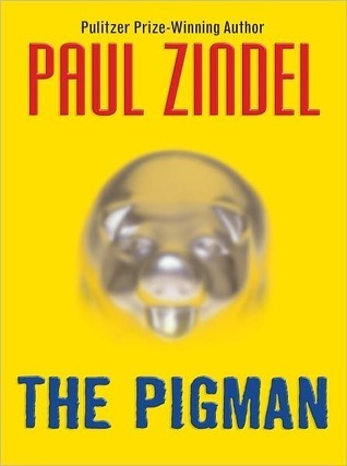 The Pigman (The Pigman, #1)