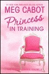 Princess in Training (The Princess Diaries, #6)