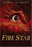 Fire Star (The Last Dragon Chronicles, #3)