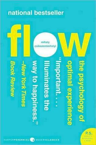 Flow: The Psychology of Optimal Experience