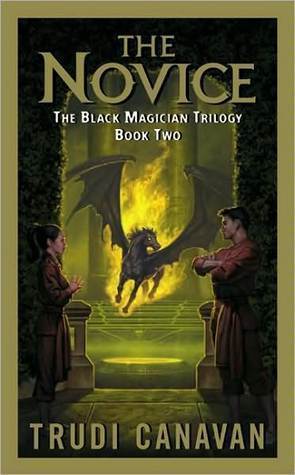 The Novice (Black Magician Trilogy, #2)