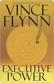Executive Power (Mitch Rapp, #6)