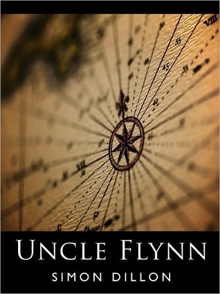 Uncle Flynn by Simon Dillon | Goodreads