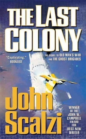 The Last Colony (Old Man's War, #3)