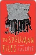 The Spellman Files (The Spellmans, #1)