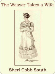 The Weaver Takes a Wife (Weaver series Book 1)